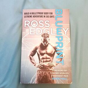 Used Blueprint Build a Bulletproof Body for Extreme Adventure in 365 Days